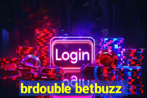 brdouble betbuzz